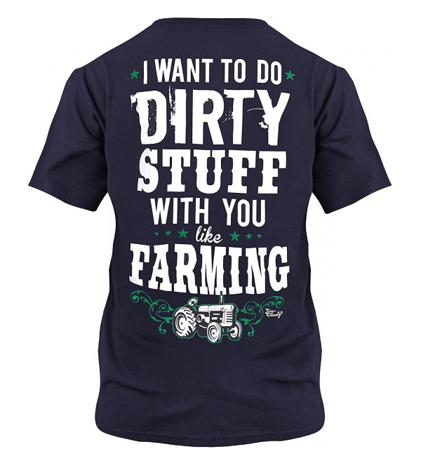 Cute Country Shirt Dirty Farming